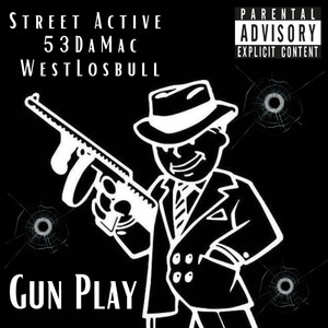 Gun Play (Explicit)