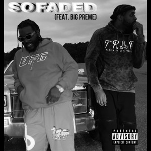 SoFaded (Explicit)