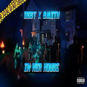 In Her House (Explicit)