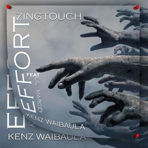 Effort (feat. Lil Marcey & Kenz Waibula)