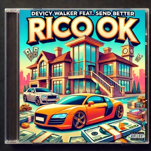 Rico Ok (Explicit)