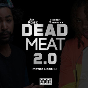 Dead Meat 2.0