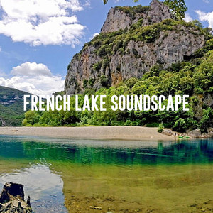 French Lake Soundscape