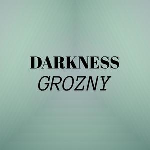 Darkness Grozny