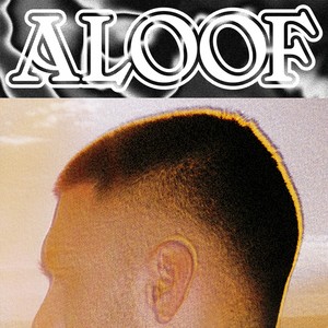 Aloof