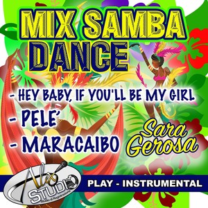 Hey Baby, If You'll Be My Girl / Pele' / Maracaibo (Instrumental-1T)