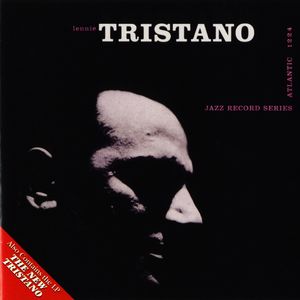 Lennie Tristano / The New Tristano