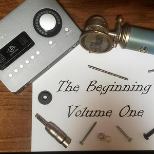 The Beginning Volume One (Explicit)