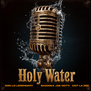 Holy Water (Explicit)