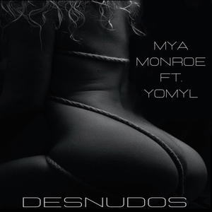 Desnudos (feat. Yomyl) (Explicit)