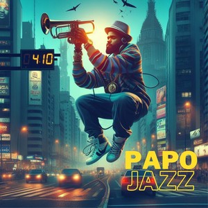 Papo Jazz (Explicit)