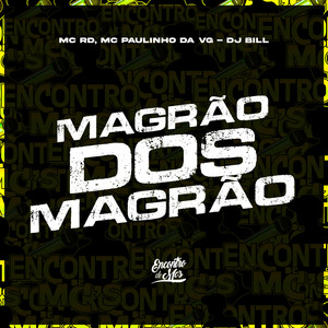 Magrao dos Magrao (Explicit)