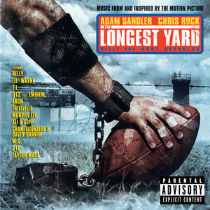 The Longest Yard (Explicit)