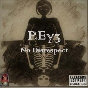 No Disrepect (Explicit)