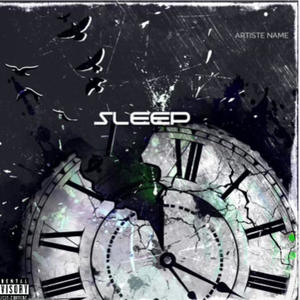 Sleep (Explicit)