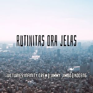 Victuries Infinity Crew - Rutinitas Ora Jelas