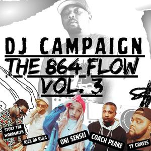 The 864 Flow, Vol. 3 (DJ Campaign Mixtapes Remix)