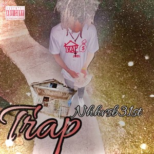 Trap (Explicit)