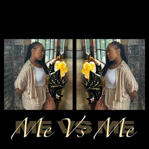 Me Vs Me