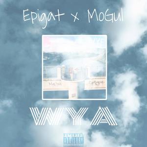 WYA (Explicit)