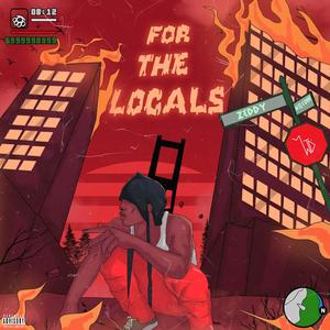 FOR THE LOCALS (Explicit)