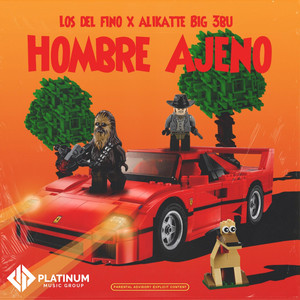 Hombre Ajeno (Explicit)