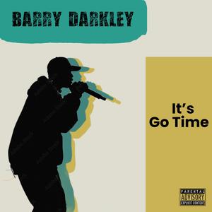 It's Go Time (Explicit)