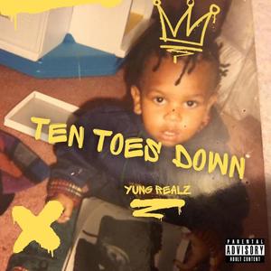 TEN TOES DOWN (Explicit)