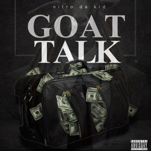 GOAT TALK (Explicit)