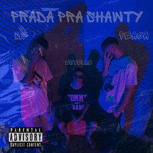 Prada pra Shawty (Explicit)