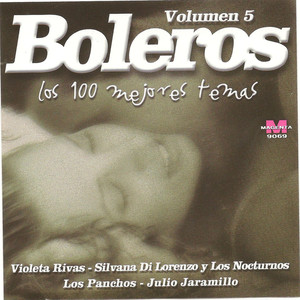 Boleros -Los 100 mejores temas- Vol 5