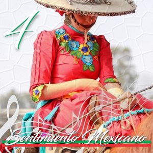 Sentimiento Mexicano 4