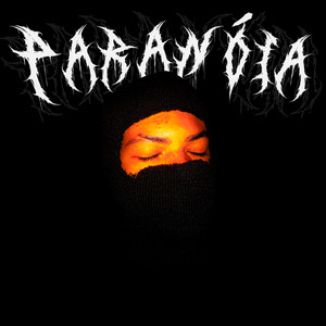 Paranóia (Explicit)