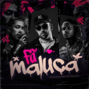 Fã Maluca (Explicit)