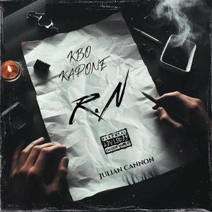 R.N (feat. Julian Cannon) [Explicit]