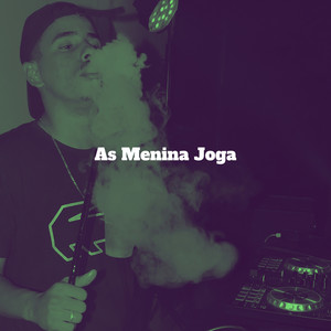 As Meninas Joga (Explicit)