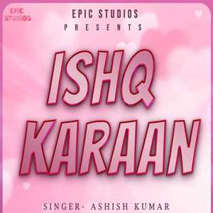 Ishq Karaan