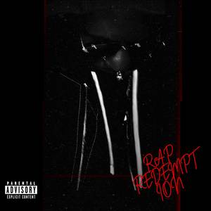 RAP REDEMPTION (Bonus track) [Explicit]