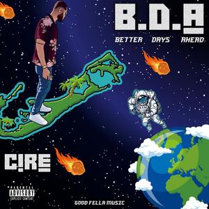 B.D.A - Better Days Ahead (Explicit)