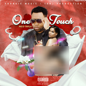 One Touch (Raw|Explicit)