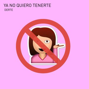 Ya No Quiero Tenerte