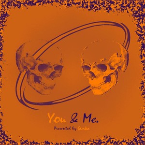 You & Me