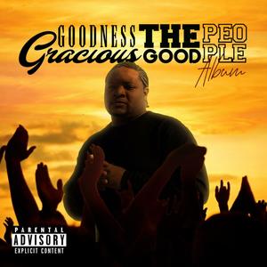 The Good People Album (Explicit)