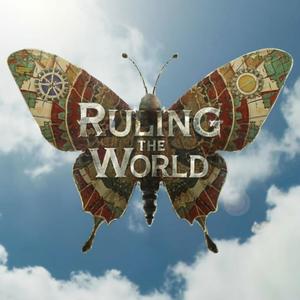 Ruling The World (Explicit)