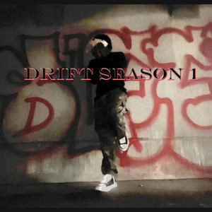 Drift season 1 (Explicit)