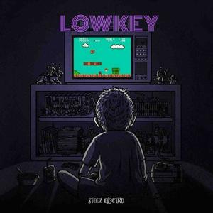 LOWKEY (Explicit)