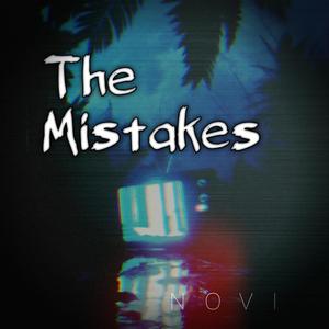 The Mistakes