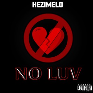No Luv (Explicit)