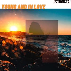 Young And In Love (Explicit)