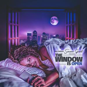 The Window Is Open (Explicit)